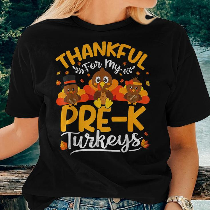 Thanksgiving Thankful My Pre K Turkeys Pre K Teacher Women T-shirt Gifts for Her