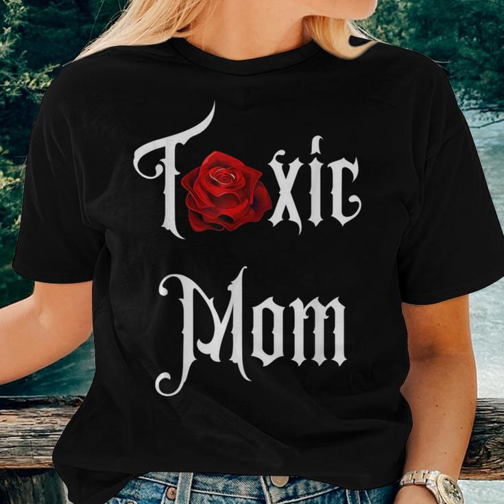 Toxic Mom Trending Mom For Feisty Mothers Women T-shirt Gifts for Her