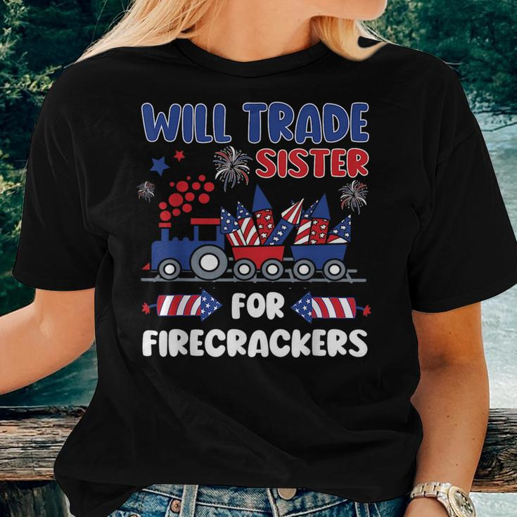 Trade Sister For Firecrackers 4Th Of July Kids For Sister Women T-shirt Crewneck Gifts for Her