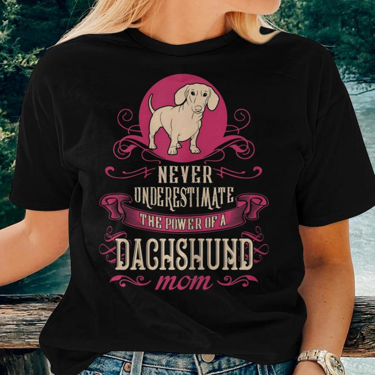 Never Underestimate Power Of Dachshund Mom Women T-shirt Gifts for Her
