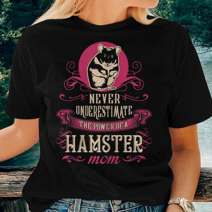 Never Underestimate Power Of Hamster Mom Women T-shirt Gifts for Her