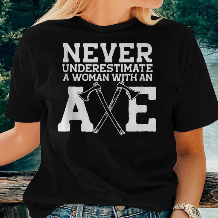 Never Underestimate A Woman With An Axe Meme Women T-shirt Gifts for Her
