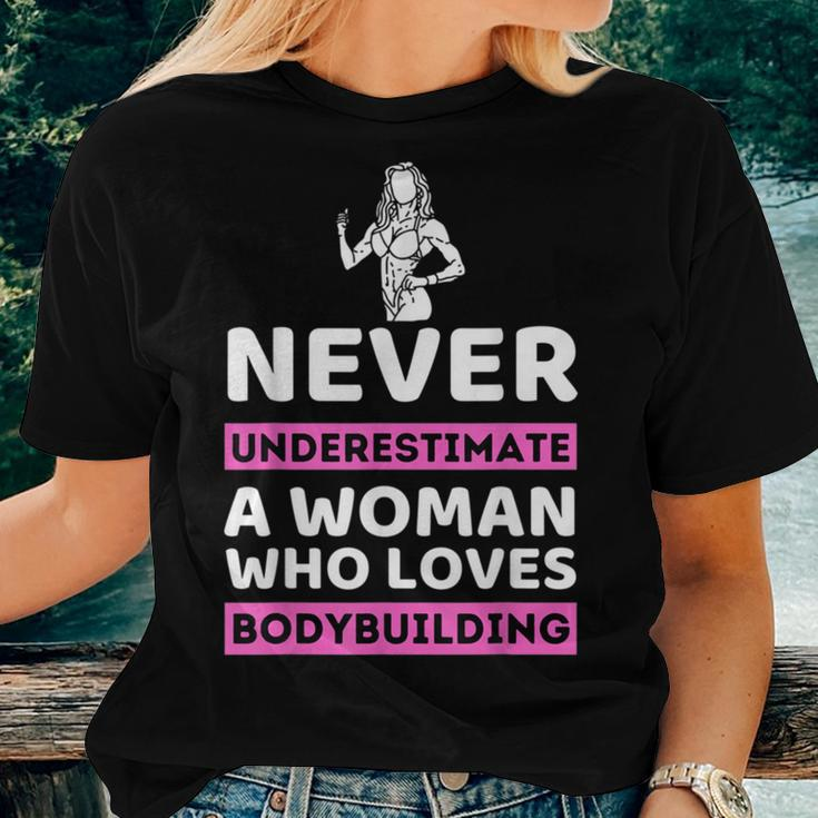 Never Underestimate A Woman Who Loves Bodybuilding Women T-shirt Gifts for Her