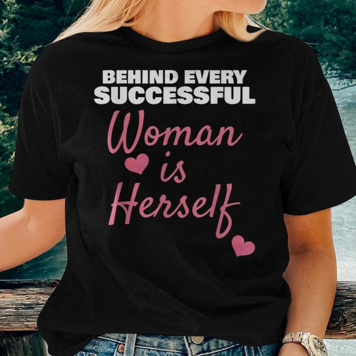 Wife Mom Boss Behind Every Successful Woman Is Herself Women T-shirt Gifts for Her