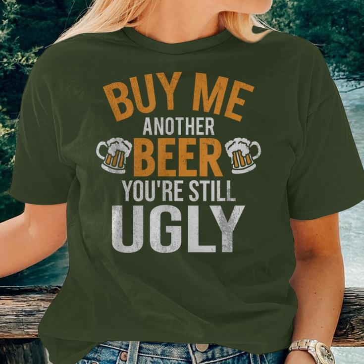 Buy Me Another Beer You're Still Ugly Beer Goggles Women T-shirt Gifts for Her