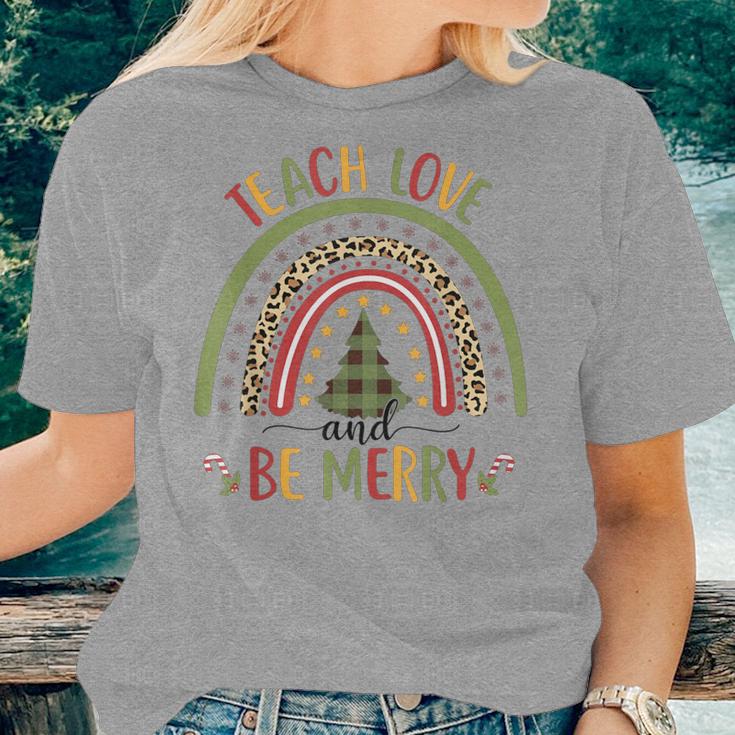 Rainbow Teach Love And Be Merry Cute Teacher Christmas Xmas Women T-shirt Gifts for Her