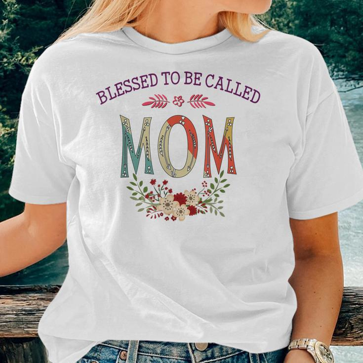 Blessed To Be Called Mom Flower Women T-shirt Gifts for Her