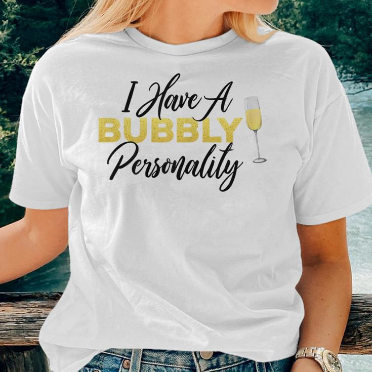 Bubbly Personality ChampagneWine Lover Quote Women T-shirt Gifts for Her