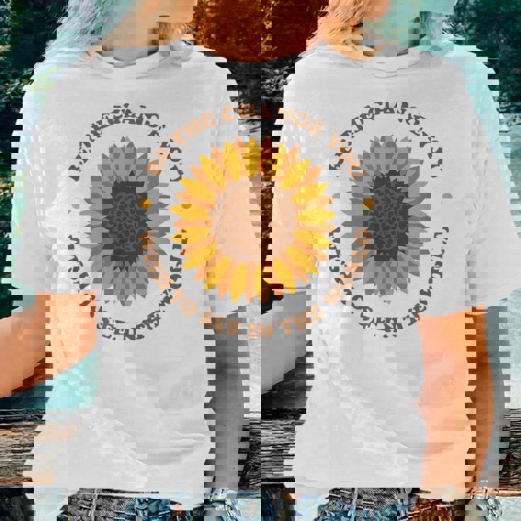 Be The Change Retro Sunflower Women T-shirt Gifts for Her