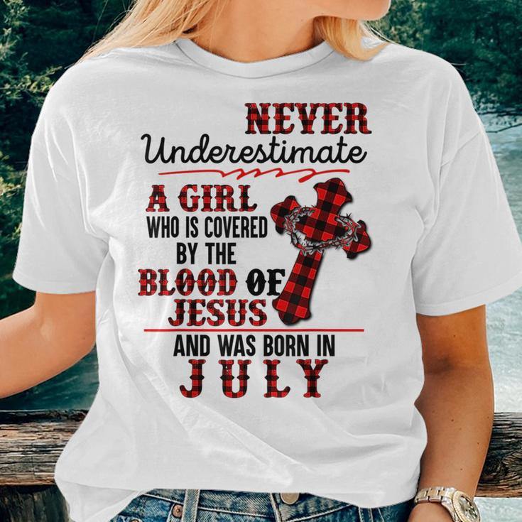 A Girl Covered By The Blood Of Jesus Born In July Birthday Women T-shirt Gifts for Her