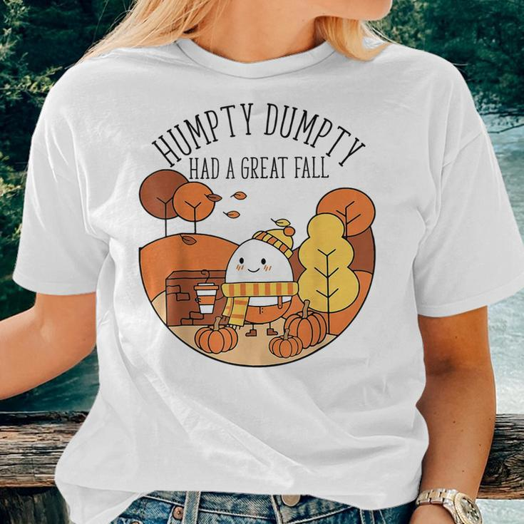 Humpty Had A Great Fall Autumn Joke Thankgving Women T-shirt Gifts for Her