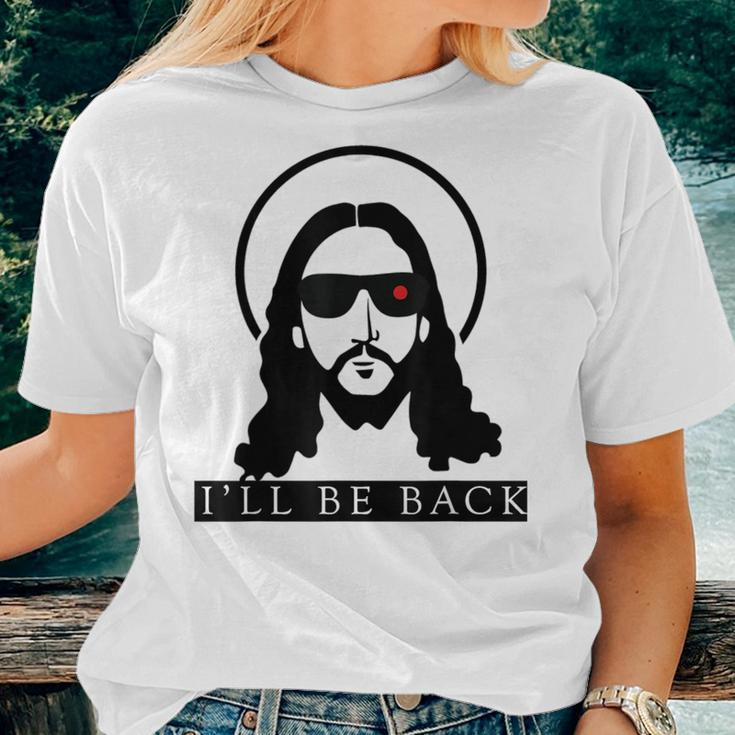 Jesus I'll Be Back Christian Jesus Christ Women T-shirt Gifts for Her