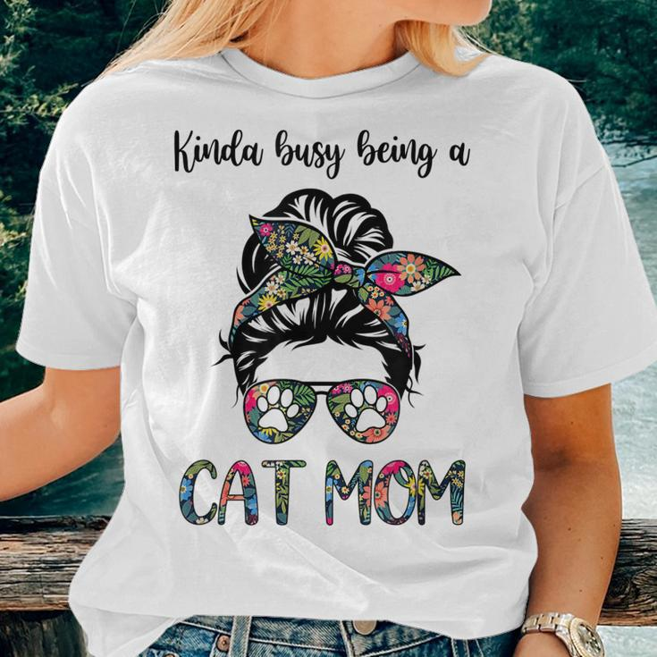 Kinda Busy Being A Cat Mom Messy Bun Life Hair Glasses Women T-shirt Gifts for Her