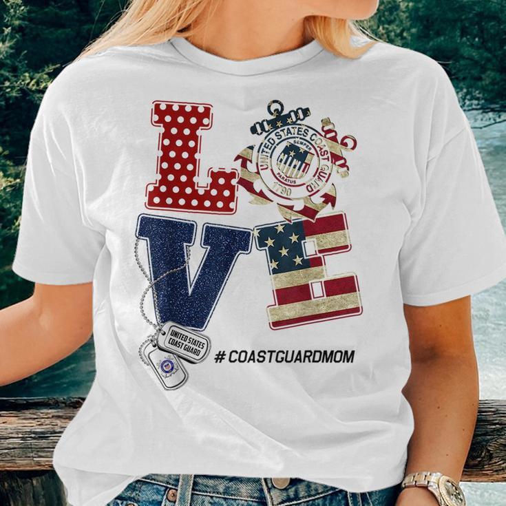 Love Coast Guard Mom Coast Guard Mom For Mom Women T-shirt Gifts for Her