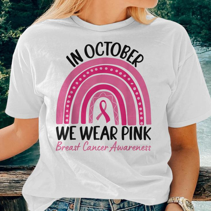 In October We Wear Pink Rainbow Breast Cancer Awareness Women T-shirt Gifts for Her