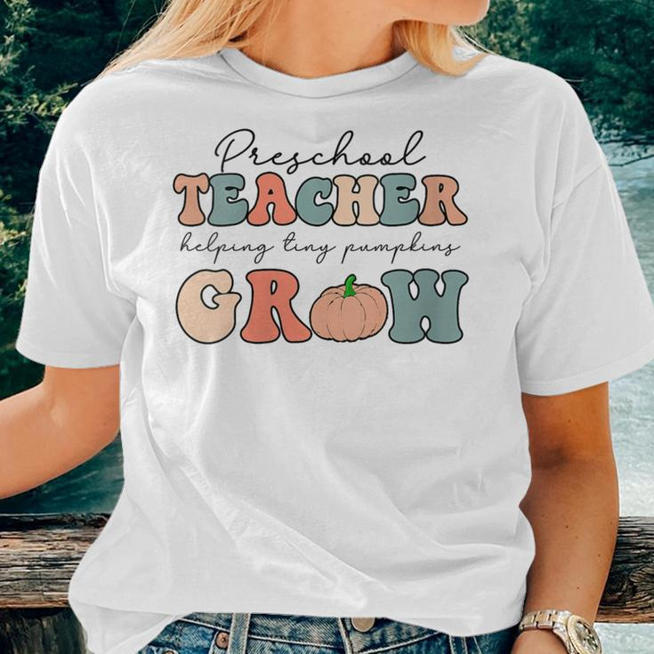 Preschool Teacher Helping Tiny Pumpkins Grow Women T-shirt Gifts for Her