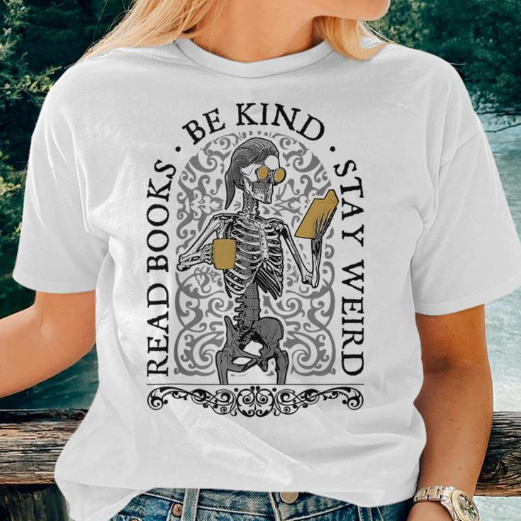 Read Books Be Kind Stay Weird Gothic Book Lover Skeleton Be Kind Women T-shirt Crewneck Gifts for Her