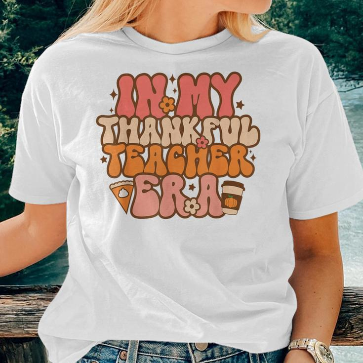 In My Thankful Teacher Era Groovy Teacher Fall Thanksgiving Women T-shirt Gifts for Her