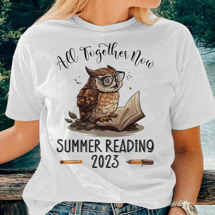 All Together Now Summer Reading 2023 Book Owl Reading Book Women T-shirt Gifts for Her