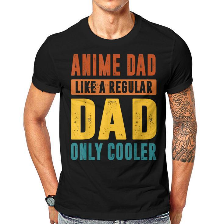 Anime Fathers Birthday Anime Dad Only Cooler Funny Vintage  Gift For Women Men T-shirt Crewneck Short Sleeve