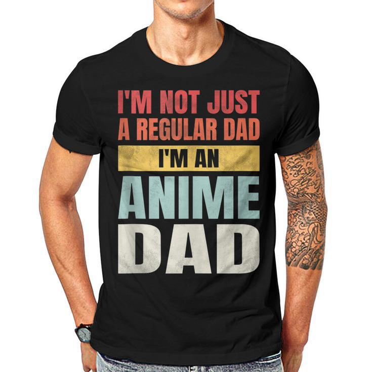 Anime Fathers Birthday Im An Anime Dad Funny Retro Vintage  Gift For Women Men T-shirt Crewneck Short Sleeve