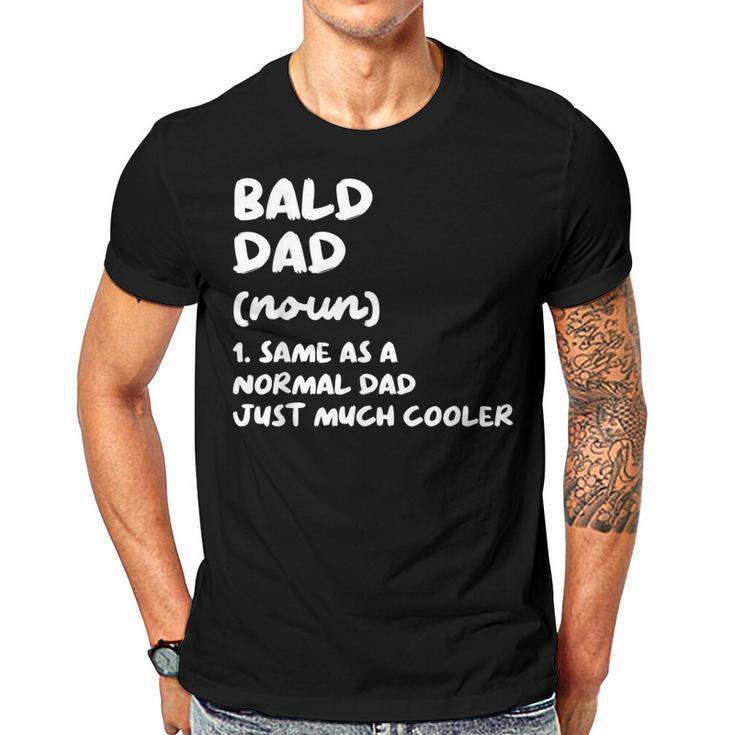 Bald Dad Definition  Gift For Women Men T-shirt Crewneck Short Sleeve