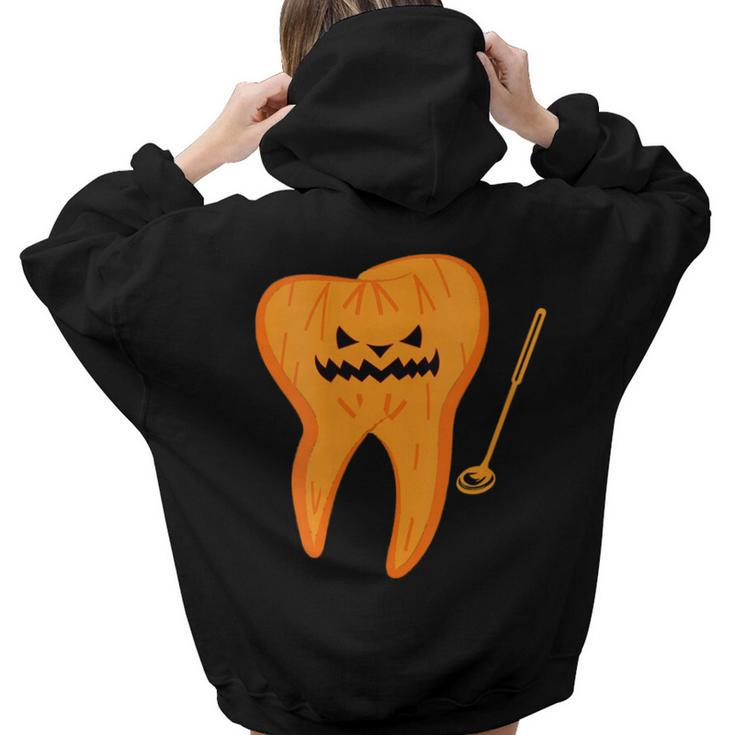 Halloween Spooky Dentist Tooth O Lantern Dental Assistant Women Hoodie Back Print