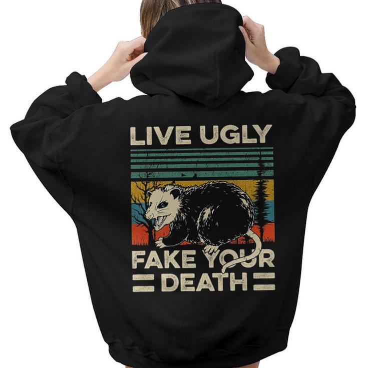 Live Ugly Fake Your Death Retro Vintage Opossum Women Hoodie Back Print