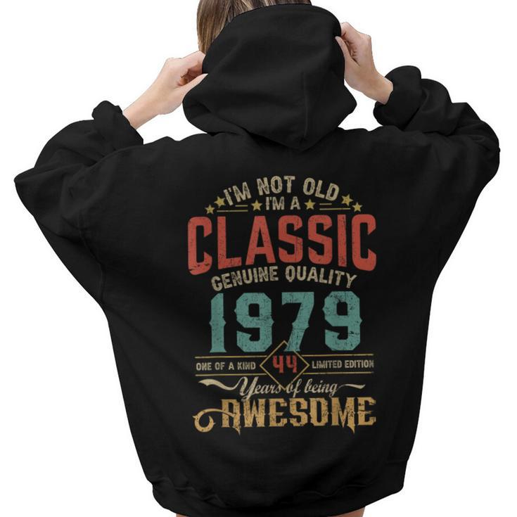 Im Not Old Im A Classic Genuine Quality Since 1979 Vintage Women Hoodie Back Print