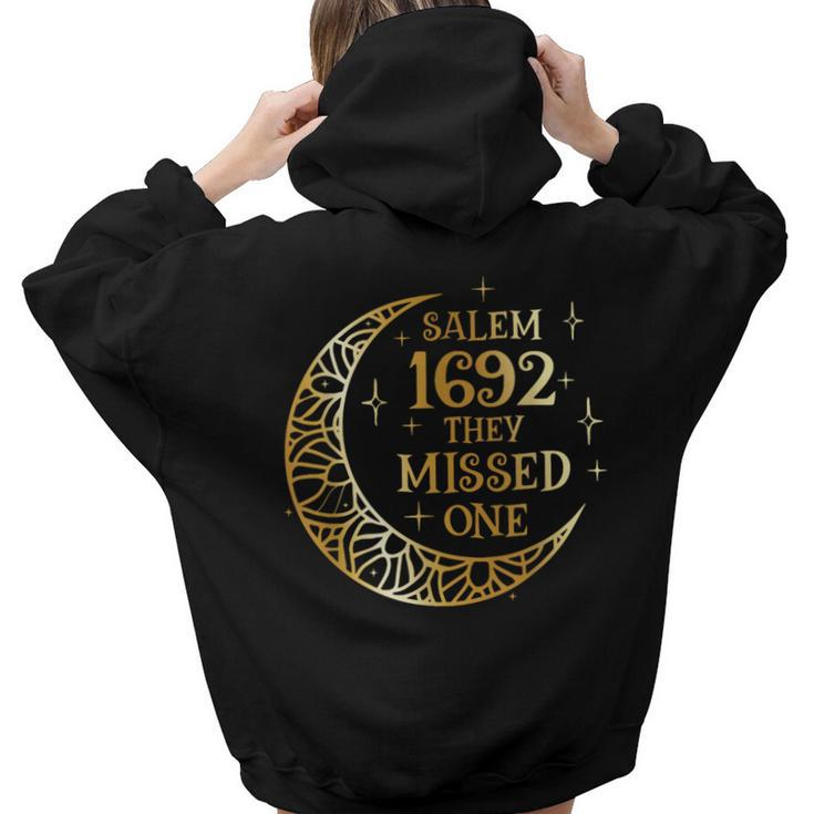 Salem 1692 They Missed One Vintage For Women Hoodie Back Print