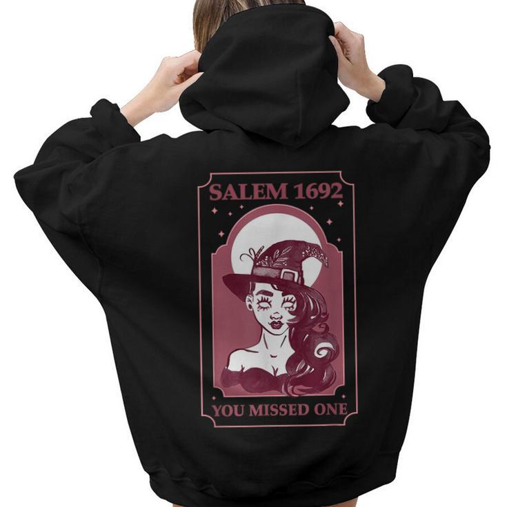 Salem 1692 They Missed One Witch Halloween Retro Vintage Women Hoodie Back Print