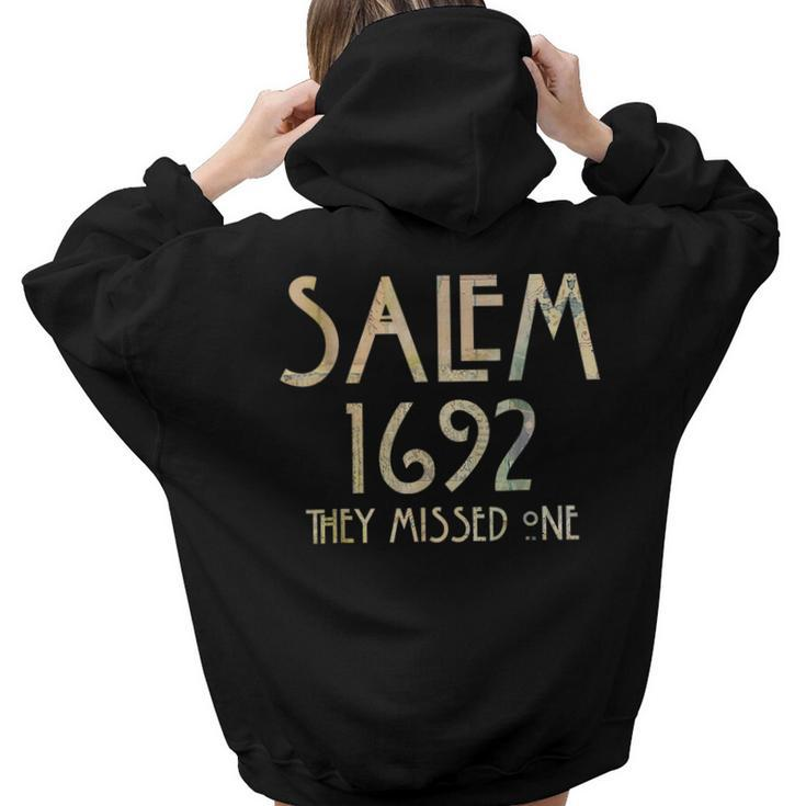 Salem Witch 1692 They Missed One Vintage Halloween Women Hoodie Back Print
