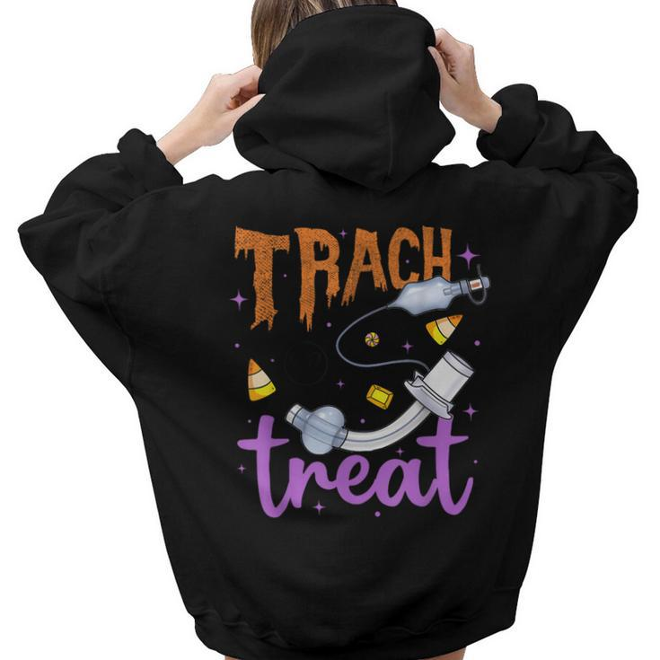 Trach Or Treat Nurse Respiratory Therapist Icu Rn Halloween Women Hoodie Back Print