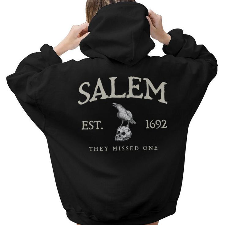 Vintage Salem 1692 They Missed One Witch Crow Bird Halloween Women Hoodie Back Print