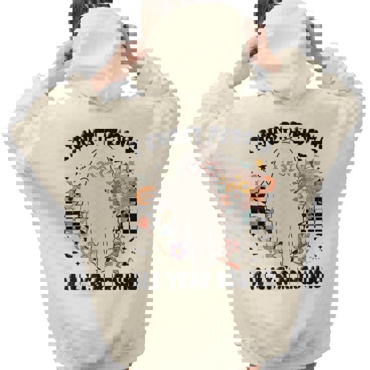 Ghost People Year Round Cool Spooky Ghost Halloween Halloween Women Hoodie Back Print