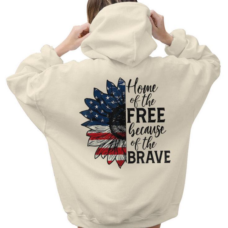 Home Of The Free Because Of The Brave Flower Women Hoodie Back Print