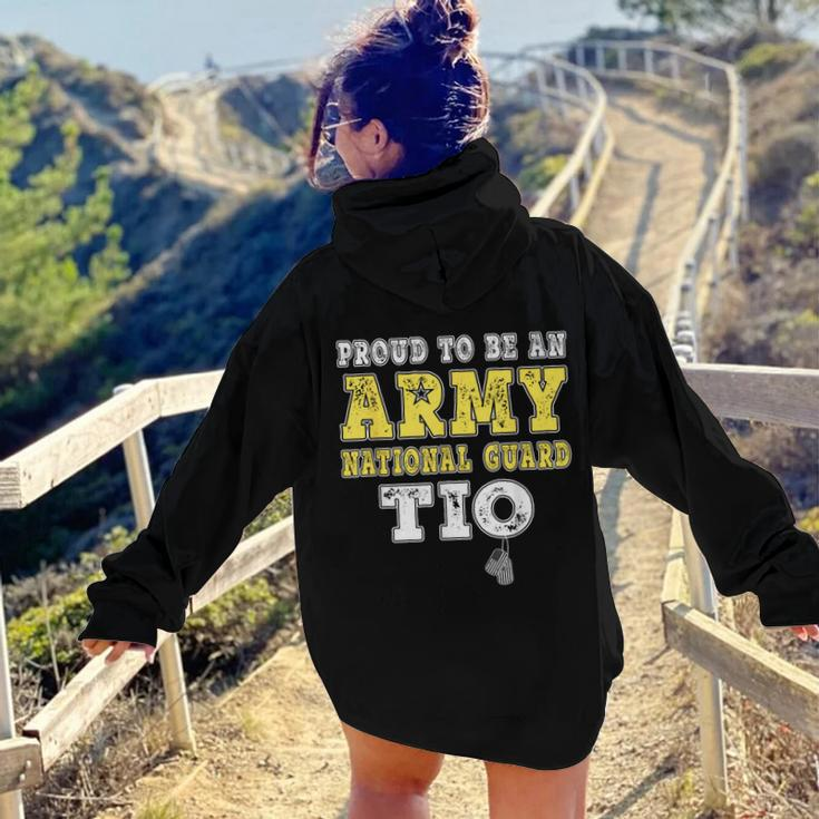Proud To Be An Army National Guard Tio Military Uncle Women Hoodie Back Print
