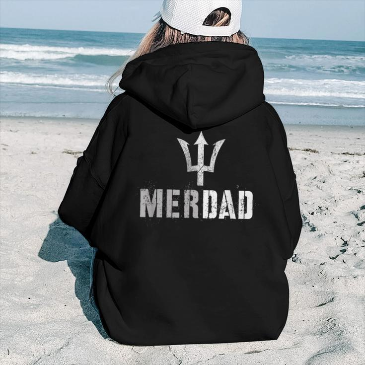 Merdad Protector Team Mer Daughter Mermaid Guard Dad Women Hoodie Back Print