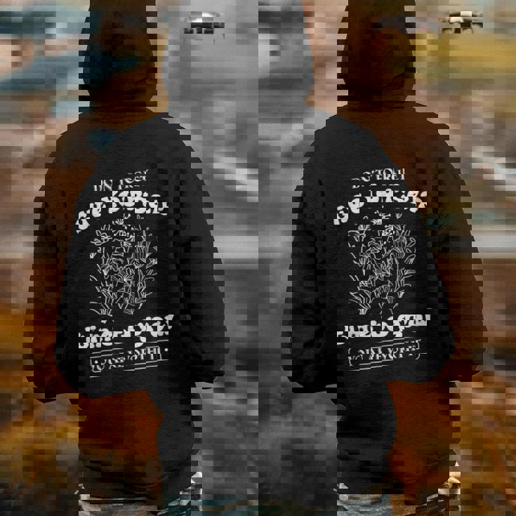Dont Forget Give Yourself Time To Grow Give Yourself Time Back Print Hoodie