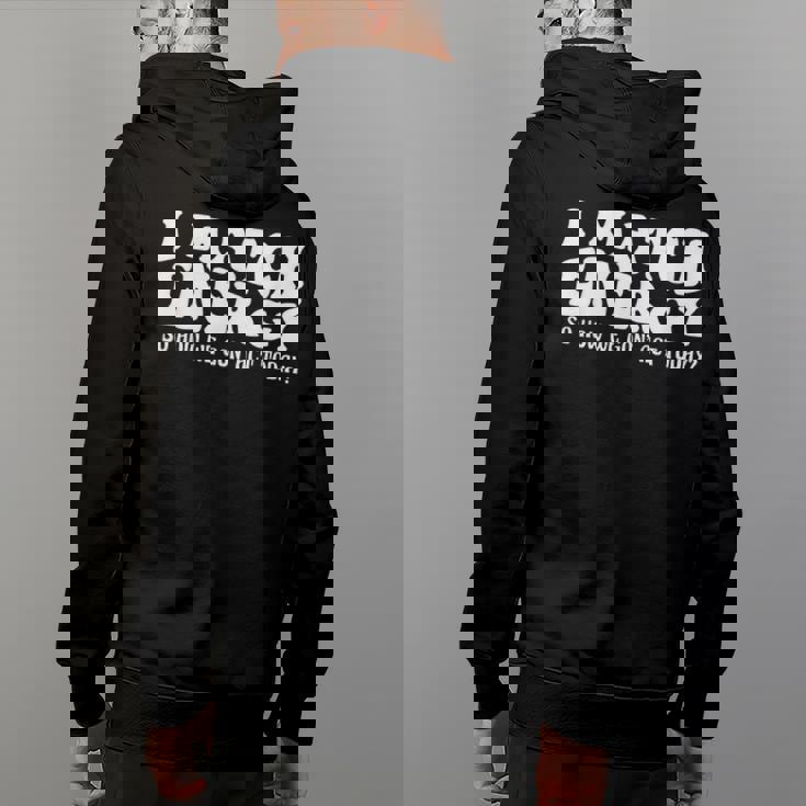 Groovy I Match Energy So How We Gon Act Today Back Print Hoodie