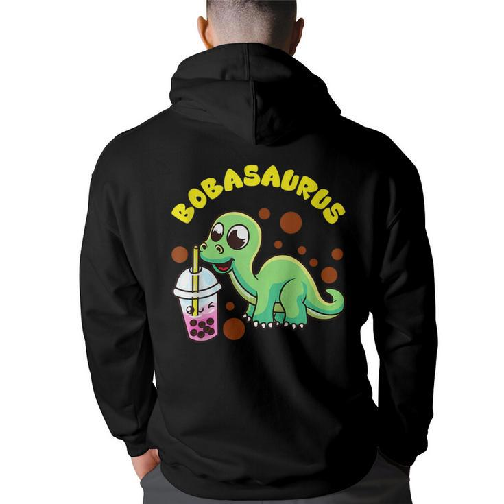 Bobasaurus | Cute Bubble Tea Boba Dinosaur Milk Lover Gift  Dinosaur Funny Gifts Back Print Hoodie