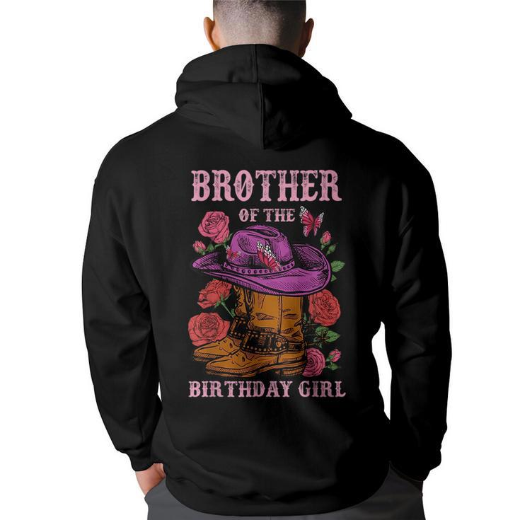 Brother Of The Birthday Girl Pink Boots Cowgirl Matching  Funny Gifts For Brothers Back Print Hoodie