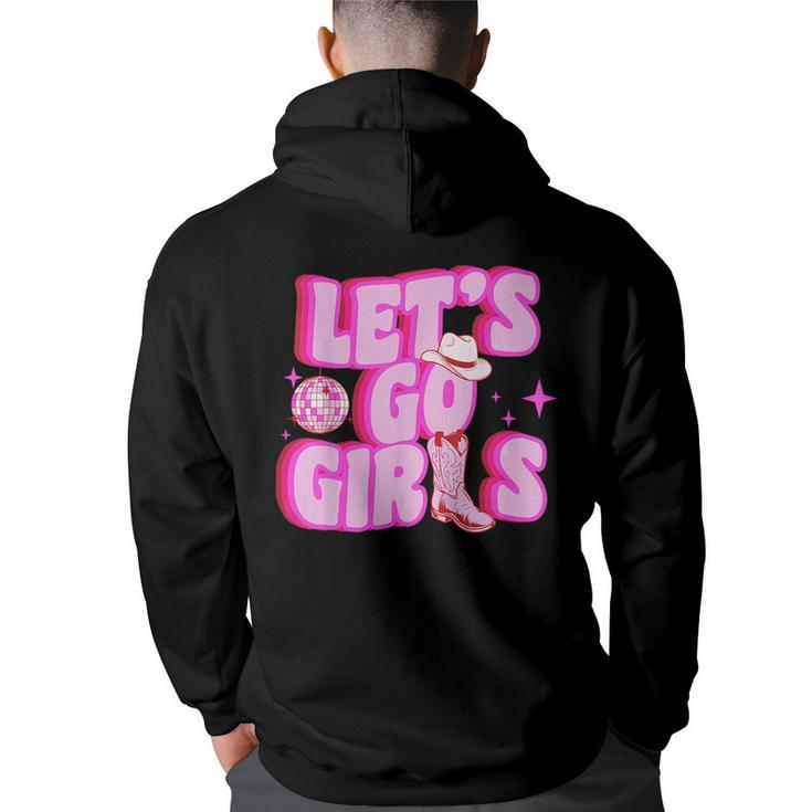 Cowgirl  Lets Go Girls Cowgirl Pink Hat Boots Western  Back Print Hoodie