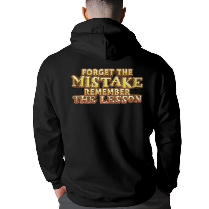 Forget The Mistake Remember The Lesson Motivation  Back Print Hoodie