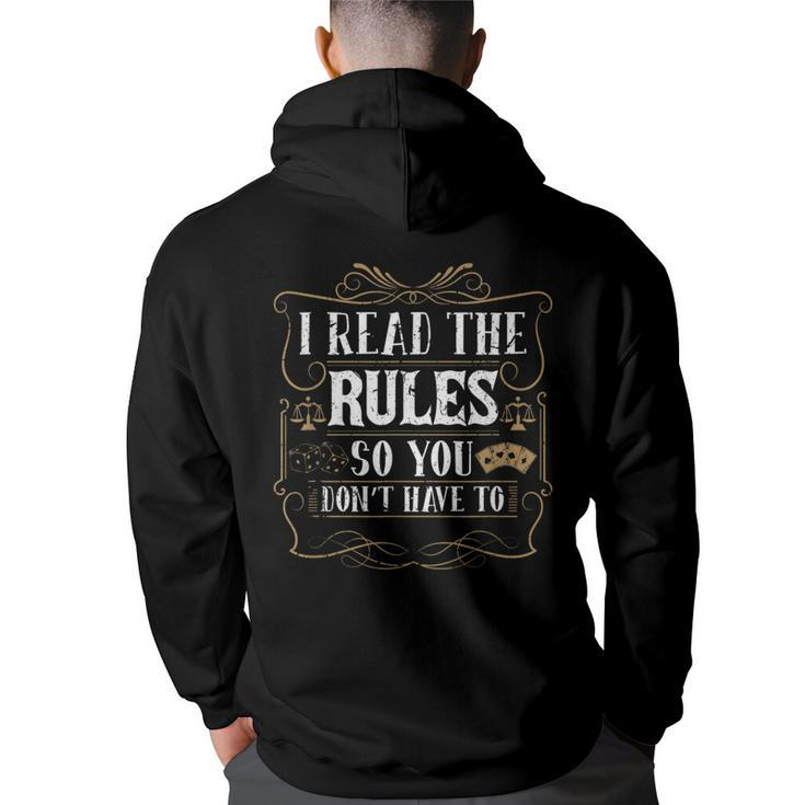 I Read The Rules So You Dont Have To Board Games Cards  Games Funny Gifts Back Print Hoodie