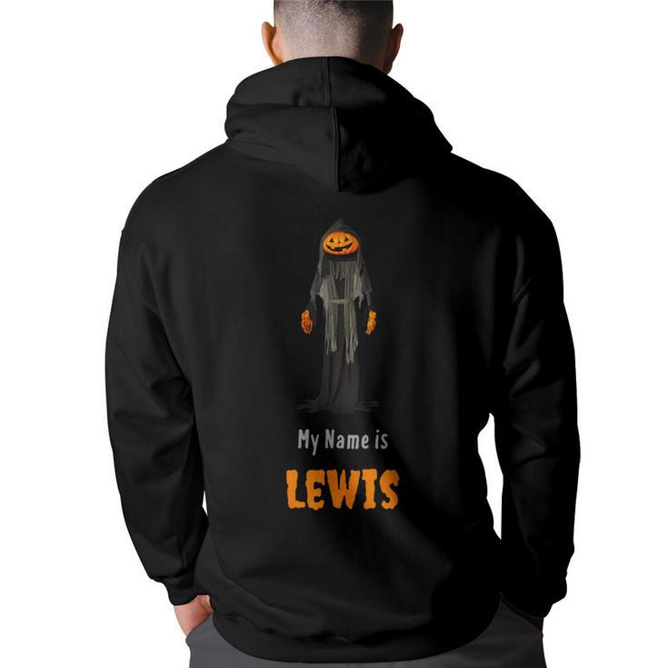 My Name Is Lewis I Am Not A Jack O Lantern Hoodie Back Print