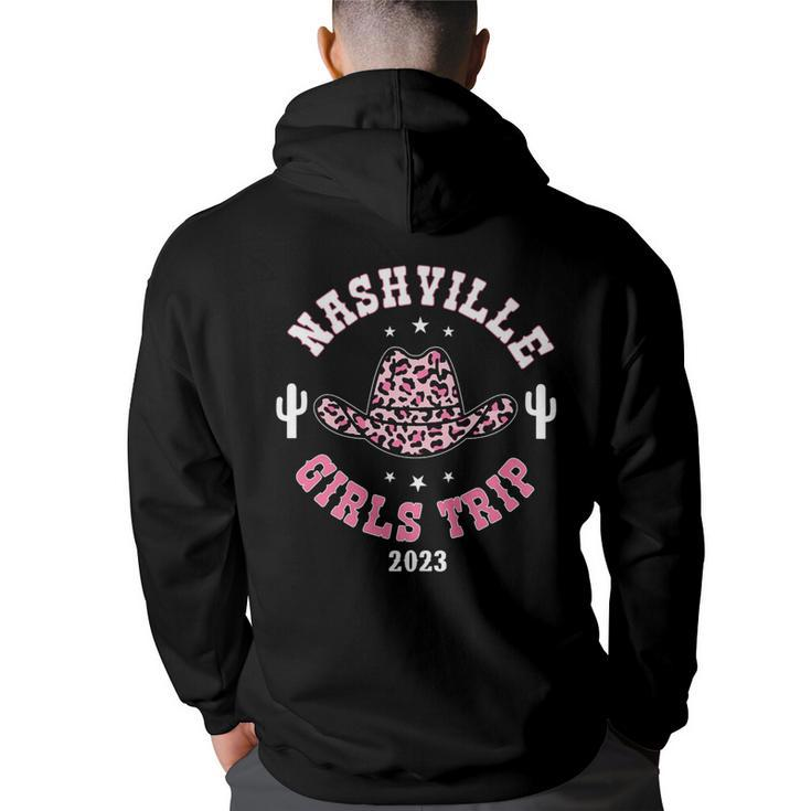 Nashville Girls Trip 2023 Western Country Southern Cowgirl   Girls Trip Funny Designs Funny Gifts Back Print Hoodie