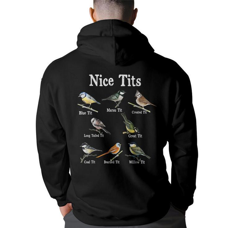 Nice Tits Bird Watching Funny Gifts Adults Men Birder Humor  Bird Watching Funny Gifts Back Print Hoodie
