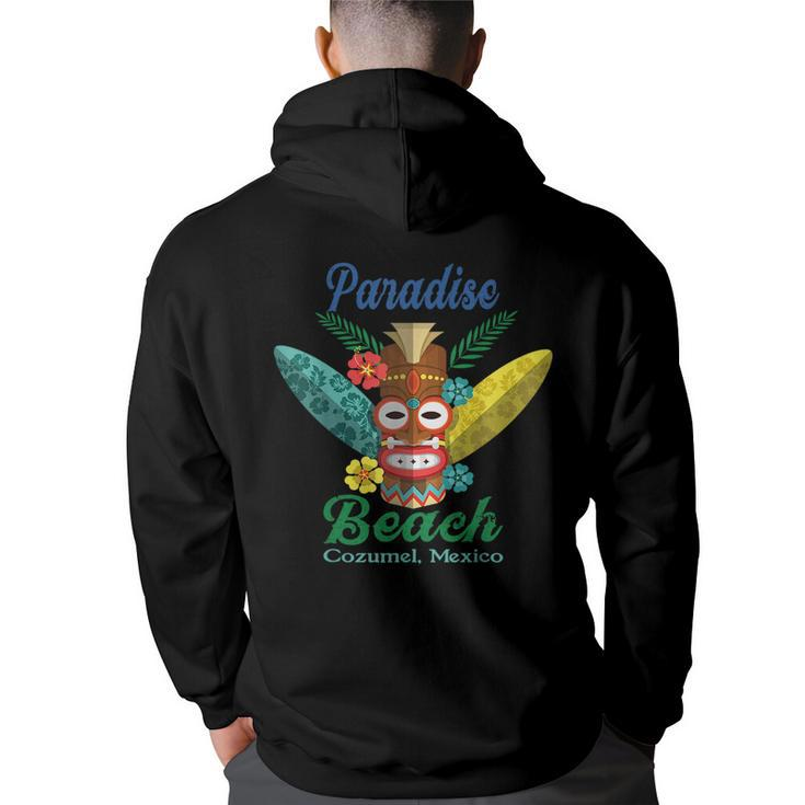 Paradise Beach Cozumel Mexico Vacation Cruise Gift  Cruise Funny Gifts Back Print Hoodie
