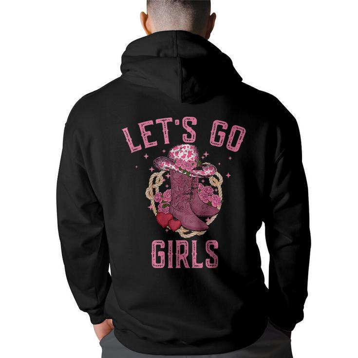 Pink Cowboy Hat Boots Lets Go Girls Western Cowgirls  Back Print Hoodie
